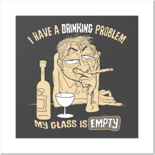 Drinking Problem Posters and Art
